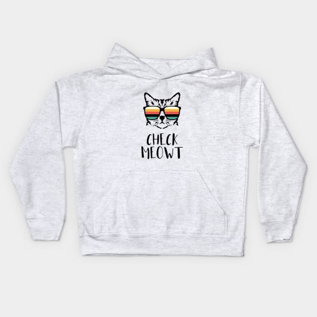 Check Meowt Kids Hoodie by NotoriousMedia